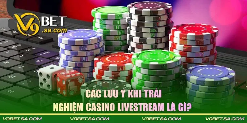 Các lưu ý cần nắm rõ để không gặp vướng mắc