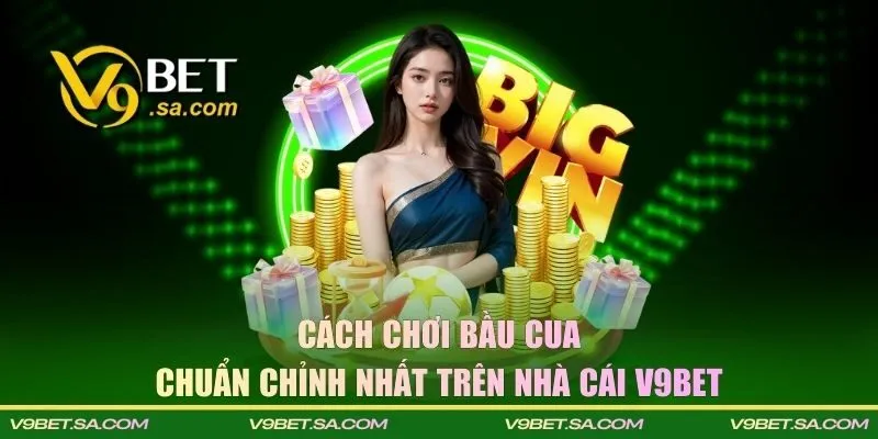 cách chơi bầu cua