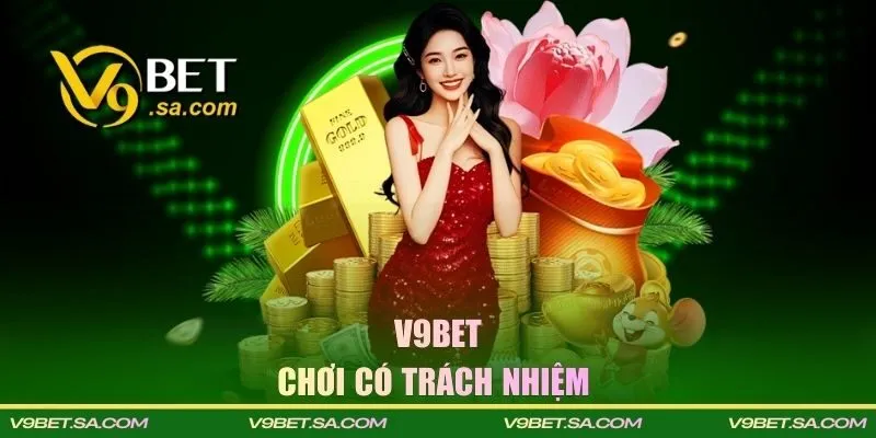 Chơi có trách nhiệm là điều quan trọng mỗi hội viên cần biết