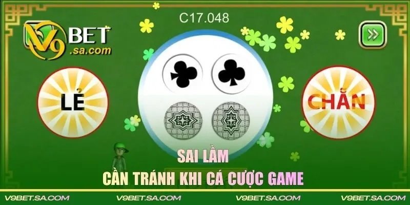 Sai lầm cần tránh khi cá cược game 
